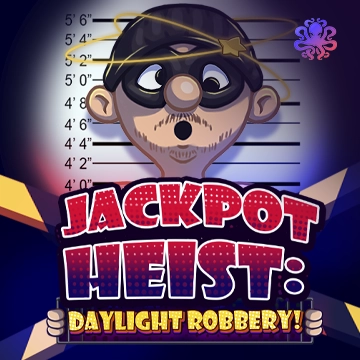 Jackpot Heist: Daylight Robbery! - FOXYBET77