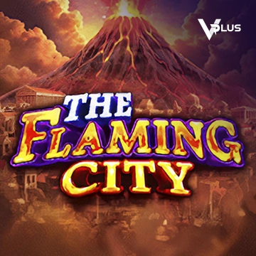 The Flaming City - FOXYBET77