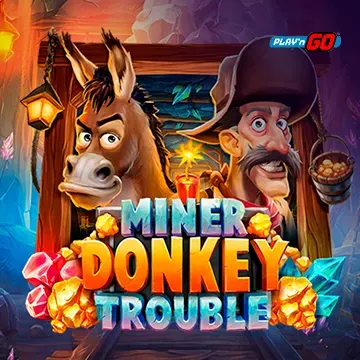 Miner Donkey Trouble - FOXYBET77
