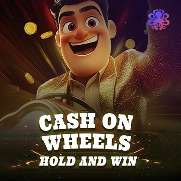 Cash On Wheels Hold & Win - FOXYBET77