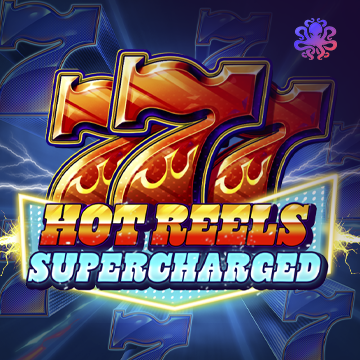 777 Hot Reels: Supercharged - FOXYBET77