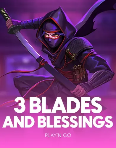 3 Blades & Blessings - FOXYBET77