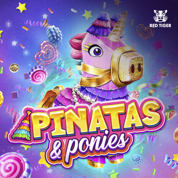 Pinatas and Ponies - FOXYBET77
