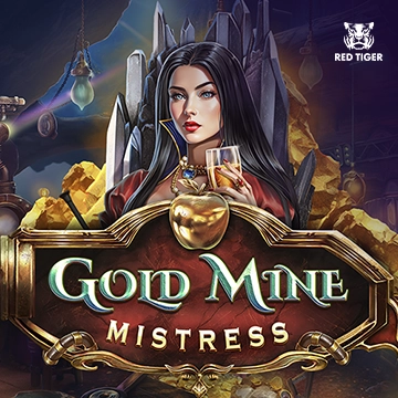 Gold Mine Mistress - FOXYBET77