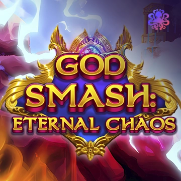 God Smash: Eternal Chaos - FOXYBET77