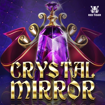 Crystal Mirror - FOXYBET77