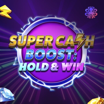 Super Cash Boost: Hold & Win - FOXYBET77