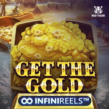 Get The Gold InfiniReels - FOXYBET77
