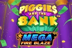 Mega Fire Blaze: Piggies and the Bank - FOXYBET77