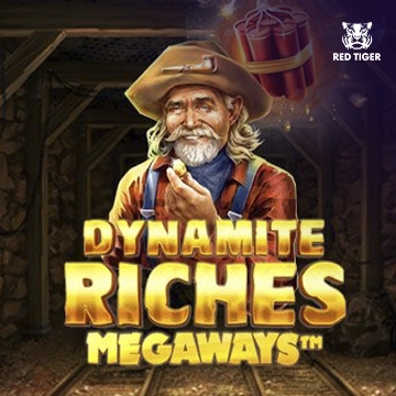 Dynamite Riches Megaways - FOXYBET77