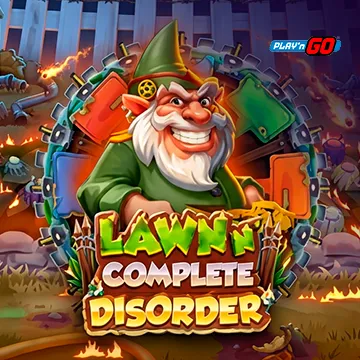 Lawn n Complete Disorder - FOXYBET77